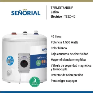 Termotanque 40 Lt Elect.Linea Zafiro Señorial
